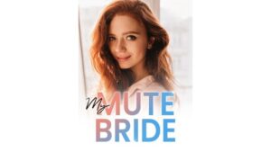 My Mute Bride