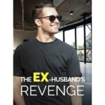 The Ex Husbands Revenge